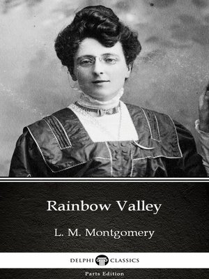 cover image of Rainbow Valley by L. M. Montgomery (Illustrated)
